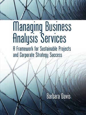 cover image of Managing Business Analysis Services